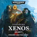 Dan Abnett: Xenos: Warhammer 40.000 - Eisenhorn 1