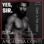 Angelina Conti: Yes, SIR.: The Black Kitten Club 1