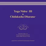 Swami Prakashananda Saraswati: Yoga Nidra 3 & Chidakasha Dharana: 