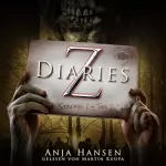 Anja Hansen: Z Diaries. Staffel 1 - Teil 2: 