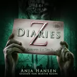 Anja Hansen: Z Diaries. Staffel 1 - Teil 3: 