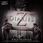 Anja Hansen: Z Diaries. Staffel 1 - Teil 6: 