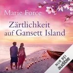 Marie Force: Zärtlichkeit auf Gansett Island: Die McCarthys 9