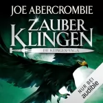 Joe Abercrombie, Kirsten Borchardt - Übersetzer: Zauberklingen: Die Klingen-Saga 8