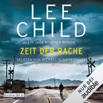 Lee Child: Zeit der Rache: Jack Reacher 4
