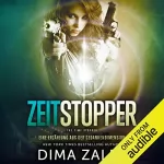 Dima Zales, Anna Zaires: Zeitstopper: Eine Erzählung aus der Gedankendimension