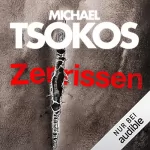 Michael Tsokos: Zerrissen: True-Crime-Thriller 4