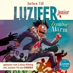 Jochen Till: Zombie-Alarm: Luzifer junior 12