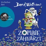 David Walliams: Zombie-Zahnarzt: 