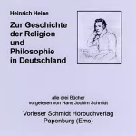 Heinrich Heine: Zur Geschichte der Religion und Philosophie in Deutschland: 
