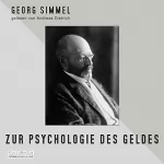 Georg Simmel: Zur Psychologie des Geldes: 