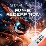 Christopher L. Bennett: Zweifelhafte Logik: Star Trek - Rise of the Federation 3