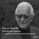 Ernst von Glasersfeld: Zwischen den Sprachen. Eine persönliche Geschichte des Radikalen Konstruktivismus: 