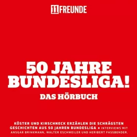 11FREUNDE: 50 Jahre Bundesliga: 