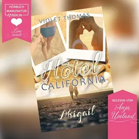 Violet Thomas: Abigail: Hotel California 1