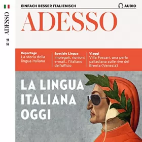 div.: ADESSO Audio - La lingua italiana oggi. 11/2019: Italienisch lernen Audio - Italienisch heute