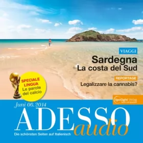 div.: ADESSO Audio - Le parole del calcio. 6/2014: Italienisch lernen Audio - Fußball und Sprache