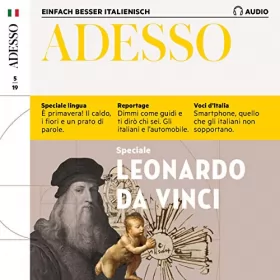 div.: ADESSO Audio - Leonardo da Vinci. 5/2019: Italienisch lernen Audio - Leonardo da Vinci