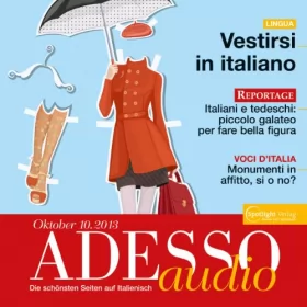 div.: ADESSO Audio - Vestirsi in italiano. 10/2013: Italienisch lernen Audio - Kleidung und Mode
