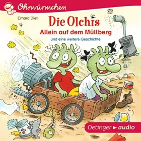 Erhard Dietl: Allein auf dem Müllberg und eine weitere Geschichte: Ohrwürmchen
