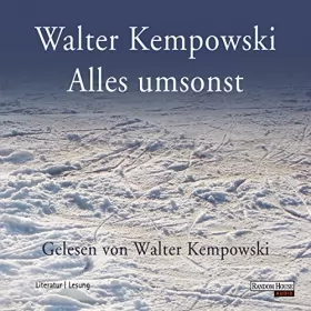 Walter Kempowski: Alles umsonst: 