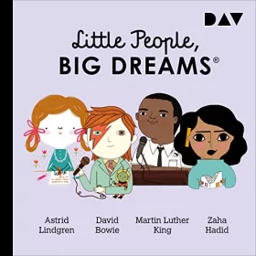 María Isabel Sánchez Vegara: Astrid Lindgren, David Bowie, Martin Luther King, Zaha Hadid: Little People, Big Dreams 4