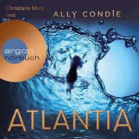 Ally Condie: Atlantia: 