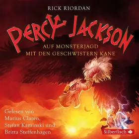 Rick Riordan: Auf Monsterjagd mit den Geschwistern Kane: Percy Jackson und die Geschwister Kane 1