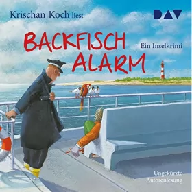 Krischan Koch: Backfischalarm: Thies Detlefsen 5