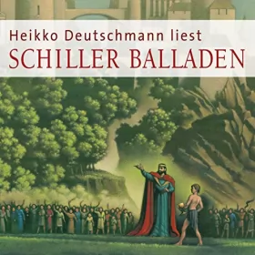 Friedrich Schiller: Balladen: 