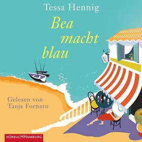 Tessa Hennig: Bea macht blau: 