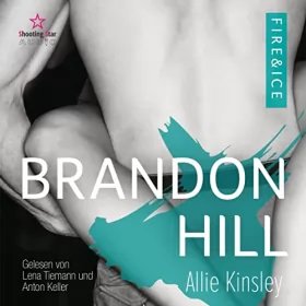Allie Kinsley: Brandon Hill: Fire & Ice 5