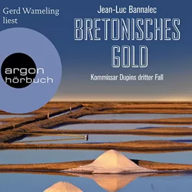 Jean-Luc Bannalec: Bretonisches Gold: Kommissar Dupin 3