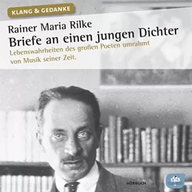 Rainer Maria Rilke: Briefe an einen jungen Dichter: 
