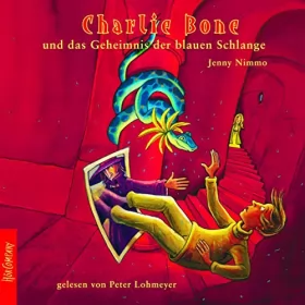 Jenny Nimmo: Charlie Bone und das Geheimnis der blauen Schlange: Charlie Bone 3