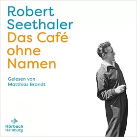 Robert Seethaler: Das Café ohne Namen: 