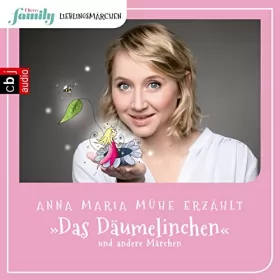 Hans Christian Andersen: Das Däumelinchen und andere Märchen: Eltern family Lieblingsmärchen 1