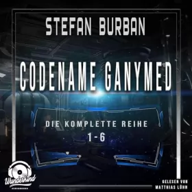 Stefan Burban: Das gefallene Imperium - Die komplette Reihe: Codename Ganymed 1-6