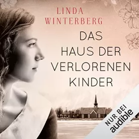 Linda Winterberg: Das Haus der verlorenen Kinder: 