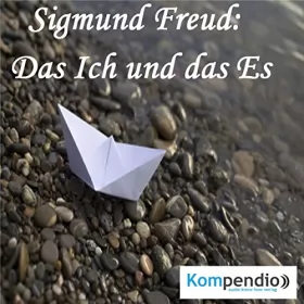 Alessandro Dallmann: Das Ich und das Es von Sigmund Freud: 