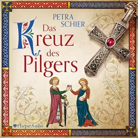Petra Schier: Das Kreuz des Pilgers: Pilger 1