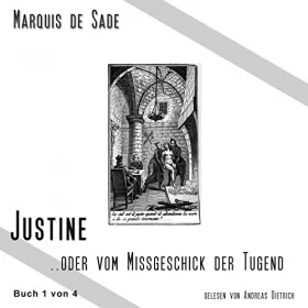 Marquis de Sade: Das Leiden der Justine 1: 