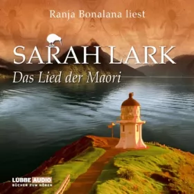 Sarah Lark: Das Lied der Maori: Neuseeland-Saga 2