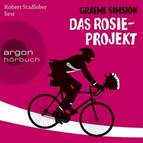 Graeme Simsion: Das Rosie-Projekt: Don Tillman 1