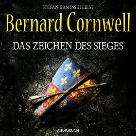 Bernard Cornwell: Das Zeichen des Sieges: 