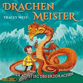 Tracey West: Der Aufstieg des Erddrachen: Drachenmeister 1