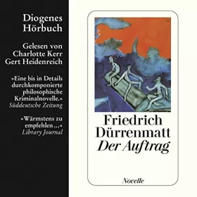 Friedrich Dürrenmatt: Der Auftrag: 