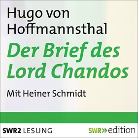 Hugo von Hoffmannsthal: Der Brief des Lord Chandos: 