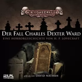H. P. Lovecraft: Der Fall Charles Dexter Ward: 