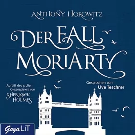 Anthony Horowitz: Der Fall Moriarty: 